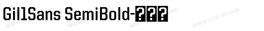 Gil1Sans SemiBold字体转换